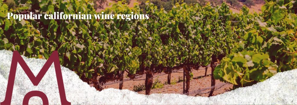 portada blog Popular californian wine regions